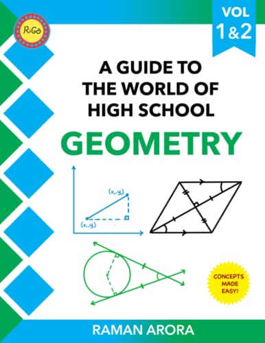 A Guide to The World of High School Geometry: Volume 1 2 (High School Math Series)
A Guide to The World of High School Geometry: Volume 1 2 (High School Math Series)