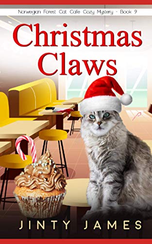 Christmas Claws: A Norwegian Forest Cat Café Cozy Mystery