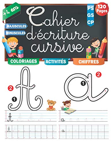Cahier d'Ecriture Cursive: Apprendre à Former des lettres Cursives, Cahier d'écriture et d'activité Pour CP, Maternelle, Petite Section et Grande
Cahier d'Ecriture Cursive: Apprendre à Former des lettres Cursives, Cahier d'écriture et d'activité Pour CP, Maternelle, Petite Section et Grande