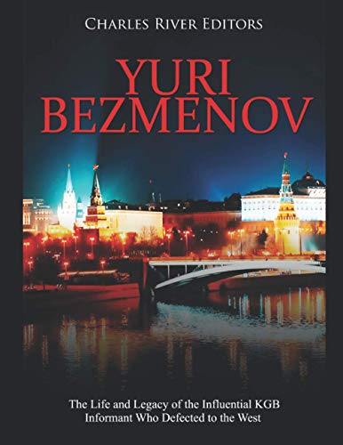 Yuri Bezmenov: The Life and Legacy of the Influential KGB Informant Who Defected to the West
Yuri Bezmenov: The Life and Legacy of the Influential KGB Informant Who Defected to the West