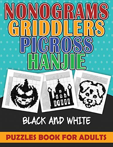 nonograms puzzles book for adults: nonograms griddlers picross hanjie. 101 page