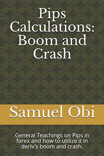 Pips Calculations: Boom and Crash: General Teachings on Pips in forex and how to utilize it in deriv's boom and crash.
Pips Calculations: Boom and Crash: General Teachings on Pips in forex and how to utilize it in deriv's boom and crash.