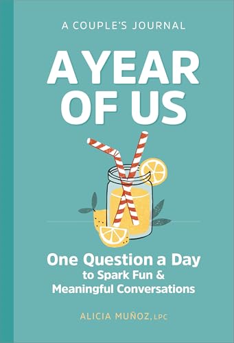 A Year of Us: A Couples Journal: One Question a Day to Spark Fun and Meaningful Conversations (Question a Day Couples Journal)
A Year of Us: A Couples Journal: One Question a Day to Spark Fun and Meaningful Conversations (Question a Day Couples Journal)