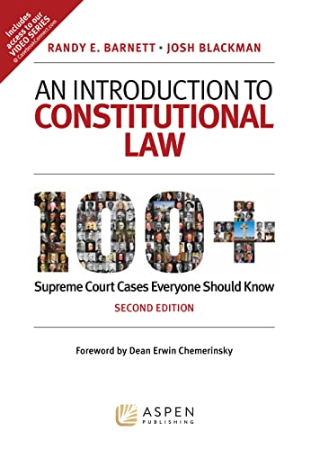 An Introduction to Constitutional Law: 100+ Supreme Court Cases Everyone Should Know
An Introduction to Constitutional Law: 100+ Supreme Court Cases Everyone Should Know
