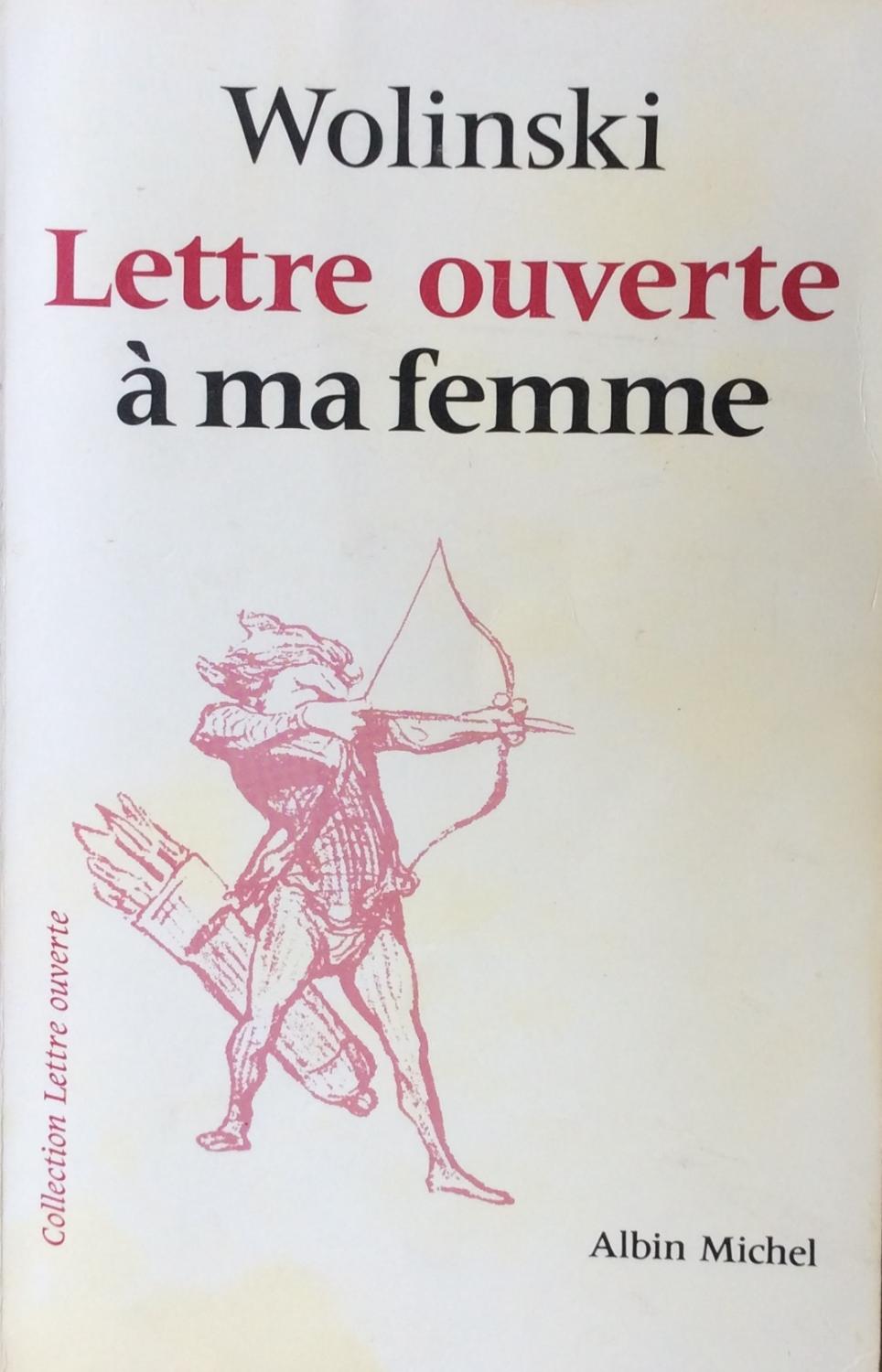 Lettre ouverte a ma femme - Wolinski
