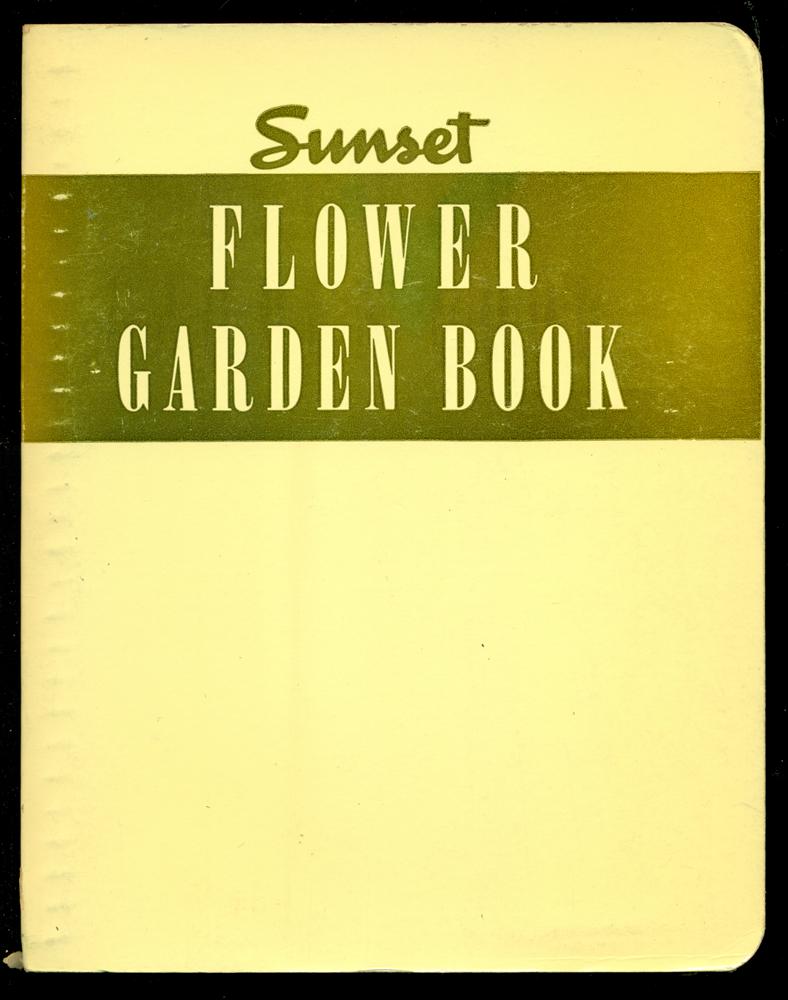 sunset flower garden book : revised &