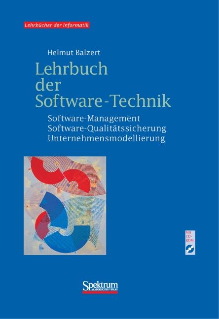Lehrbuch der Software-Technik Lehrbuch der Software-Technik