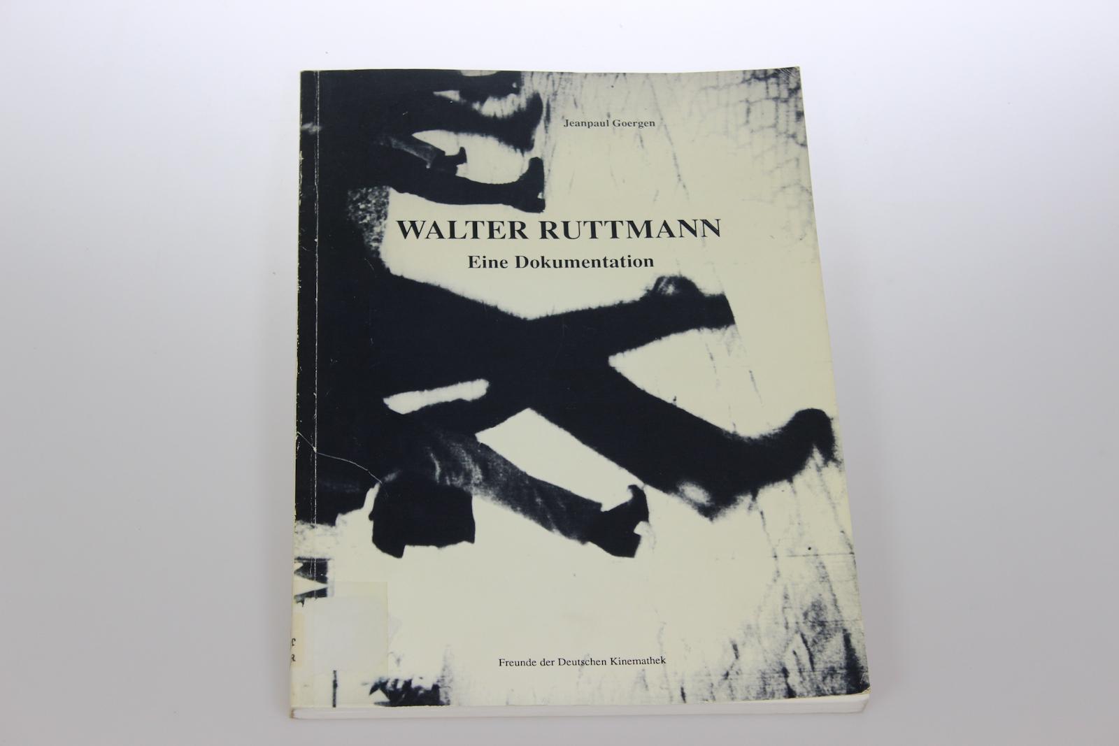 Walter Ruttmann. Eine Dokumentation. Mit Beiträgen von Paul Falkenberg, William Uricchio, Barry A.Fulks.