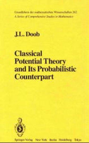 Classical Potential Theory and Its Probabilistic Counterpart