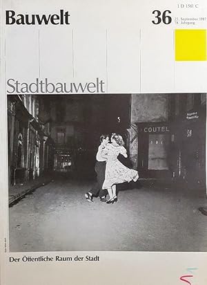 Bauwelt 36/1987. Stadtbauwelt 95. THEMA: Der öffentliche Raum der Stadt.