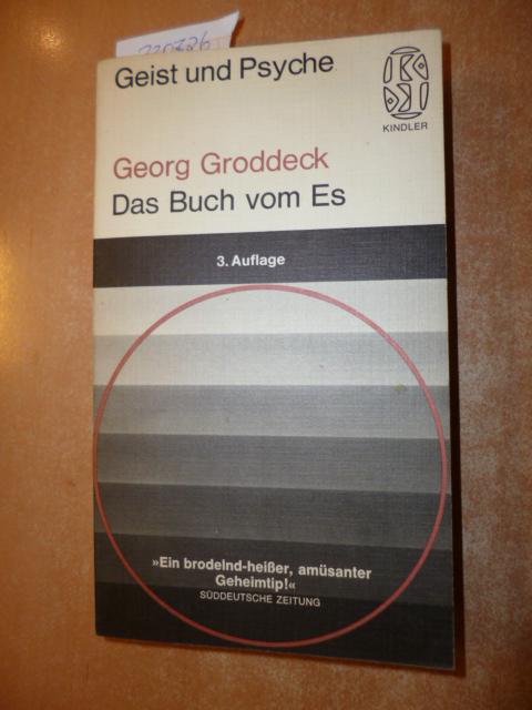 Geist Und Psyche - Georg Groddeck Das Buch Vom Es