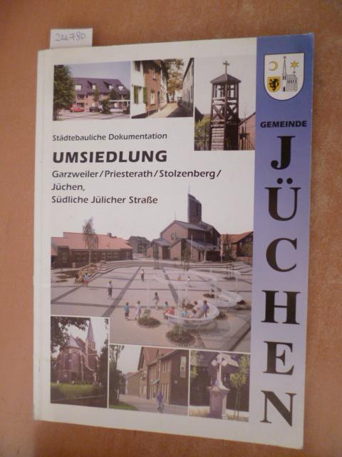 Umsiedlung Garzweiler - Priesterath - Stolzenberg - Jüchen, südliche Jülicher Straße. - Ulrich, Horst
