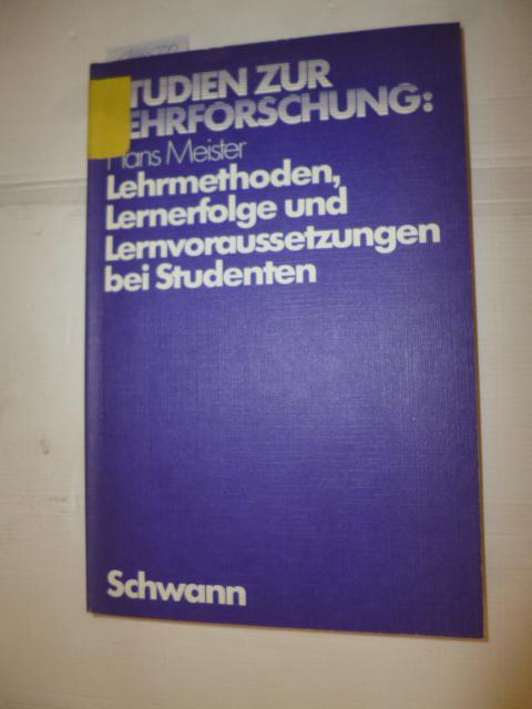 Lehrmethoden, Lernerfolge und Lernvoraussetzungen bei Studenten