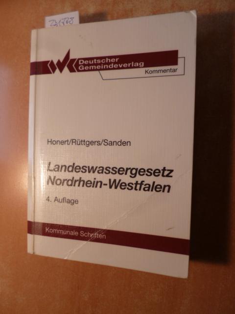 Landeswassergesetz Nordrhein-Westfalen - Kommentar - Dr. Siegfried Honert u.a.