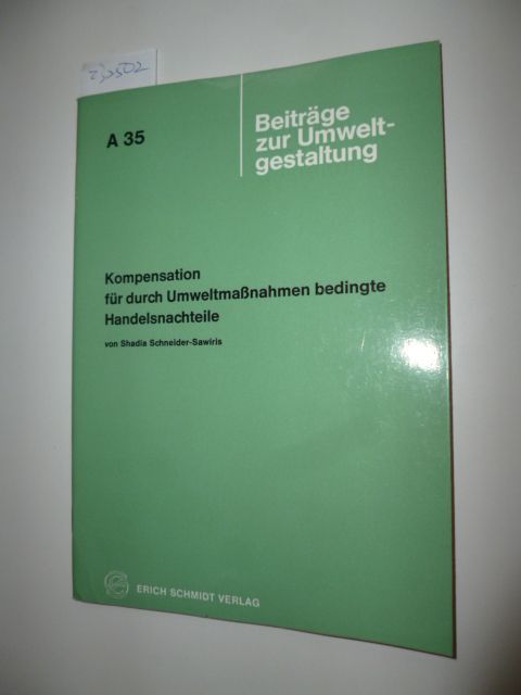 Kompensation für durch Umweltmassnahmen bedingte Handelsnachteile - Schneider-Sawiris, Shadia