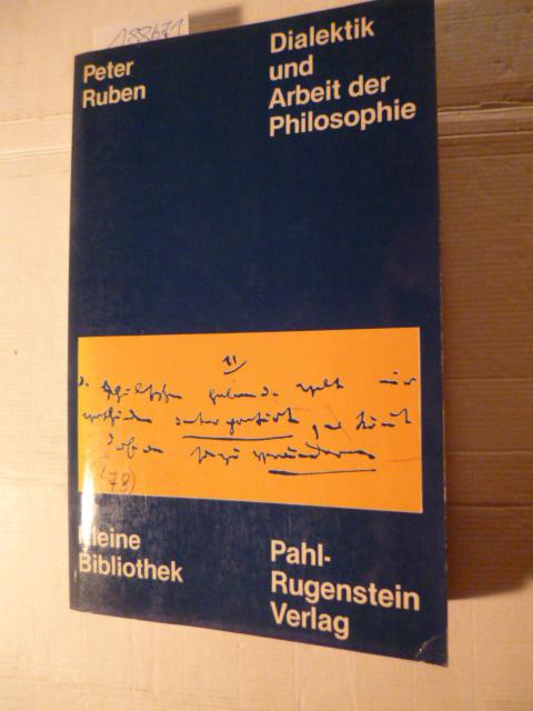 Dialektik und Arbeit der Philosophie.