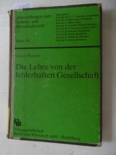 Die Lehre von der fehlerhaften Gesellschaft - Wiesner, Georg