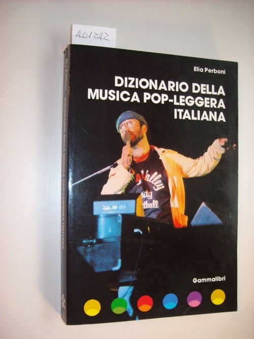 Dizionario della musica pop-leggera italiana - Perboni, Elia