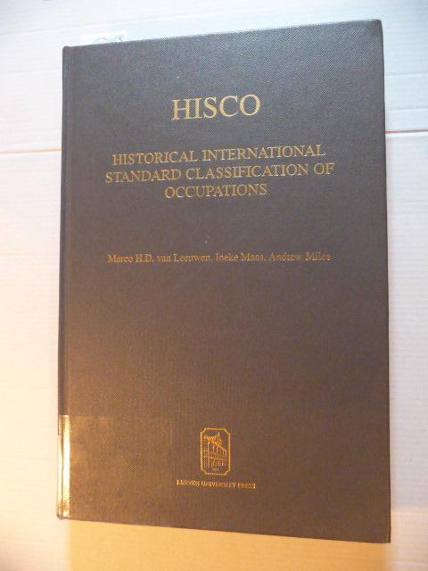 HISCO: Historical International Standard Classification of Occupations - Marco Van Leeuwen, Ineke Maas, Koen Matthijs