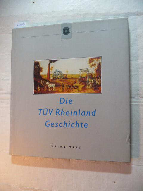 Die TÜV Rheinland- Geschichte