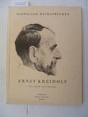 Ernst Kreidolf. Der Maler und Dichter. Mit 8 Farbtafeln und 16 Abbildungen