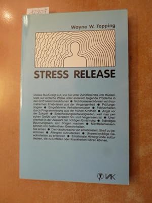 Stress release