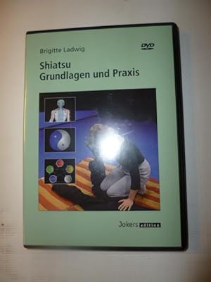 Shiatsu (Elektronische Ressource) : Grundlagen und Praxis