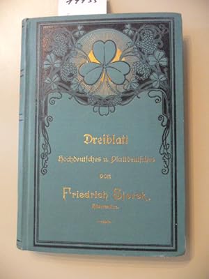 Dreiblatt. - Hochdeutsches und Plattdeutsches