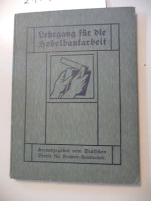 Lehrgang für die Hobelbankarbeiten