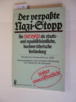 Der verpaßte Nazi-Stopp : die NSDAP als staats- und republikfeindliche, hochverräterische Verbind...