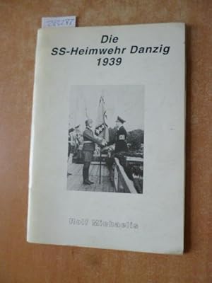 Die SS-Heimwehr Danzig 1939