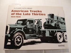 American Trucks of the Late Thirties (Olyslager Auto Library)