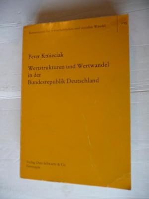 *Wertstrukturen und Wertwandel in der Bundesrepublik Deutschland : Grundlagen einer interdiszipli...