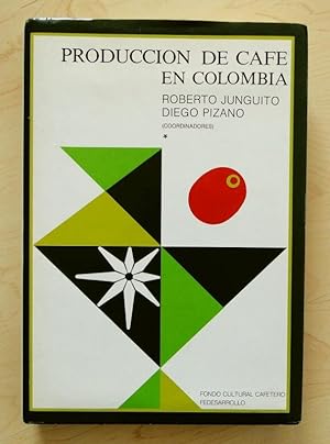 Producción de café en Colombia. Tomo 1 (1991)
