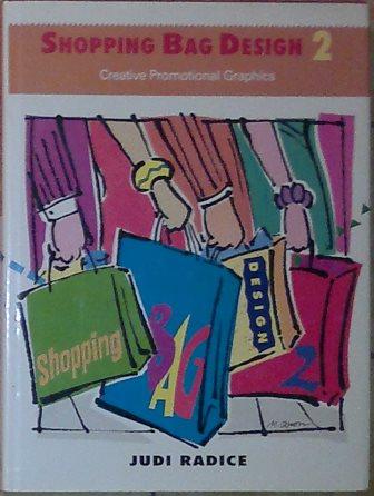 Shopping Bag Design 2. Creative Promotional Graphics. - Design. - Radice, Judi,