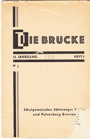 Die Brücke - Mitteilungsblatt des Bundes von Freunden der Gemeinschaftsschule, e. V., Bremen - 13...