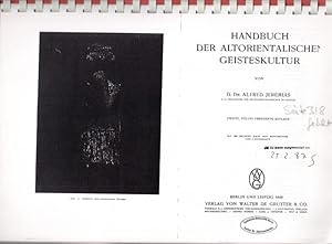 Handbuch der Altorientalischen Geisteskultur [In Spiralbindung geheftete Fotokopien]