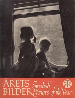 Arets Bilder 1955/56 - Ur STF:s bildskörd 1955 - Swedish Pictures of the Year - Published by the ...