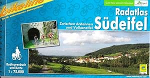 Radatlas Südeifel - Die schönsten Radtouren zwischen Ardennen und Vulkaneifel - Radtourenbuch und...