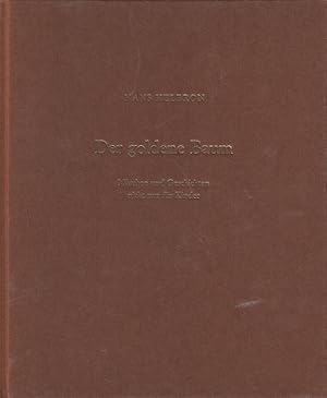 Der goldene Baum - Märchen und Geschichten nicht nur für Kinder - Mit Bildern von Heinrich Stemme