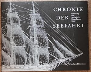 Chronik der Seefahrt - Sammlung alter Segelschiffs-Darstellungen - Band 1 - Kommentare Gerhard Ti...