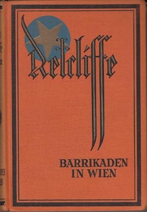 Barrikaden in Wien (= Sir John Retcliffe's Historische Romane, Band 26)