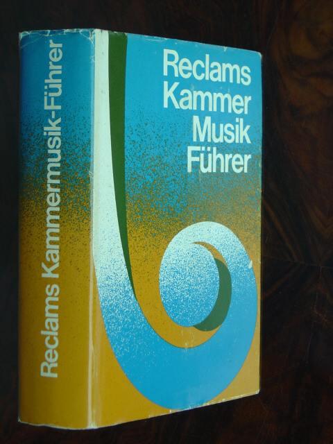 Reclams Kammermusikführer