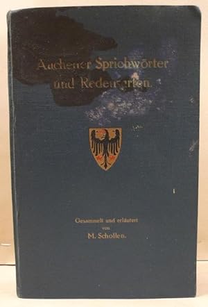 Aachener Sprichwörter und Redensarten