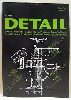 40 Jahre Detail. Zeitschrift für Architektur + Baudetail. Review of Architecture.