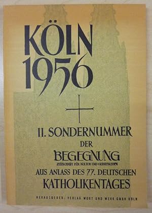 Sondernummer Köln 1956. Die grosse Begegnung