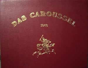 Das Caroussel Reprint der Ausgabe von 1846. 28 Granolith-Lichtdruck-Tafeln. Begleitheft 30 x 47 c...