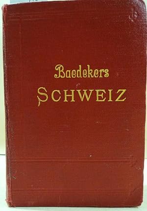 Die Schweiz. Nebst Chamonix, Luganer, Langen- und Comer See. Handbuch für Reisende