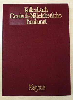 Kallenbach. Deutsch-Mittelalterliche Baukunst