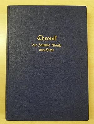 Chronik der Familie Maaß aus Hoya